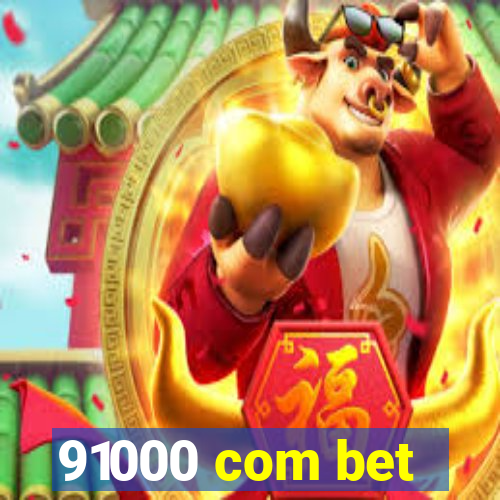 91000 com bet